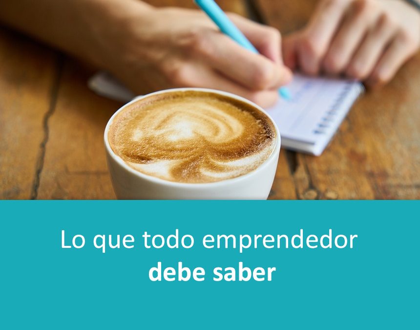 Aspectos que debe tener en cuenta un emprendedor para que su idea de negocio sea un éxito